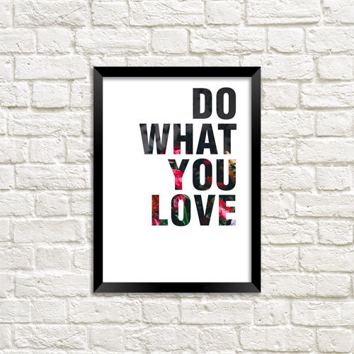 Постер в рамке A4 Do what you love