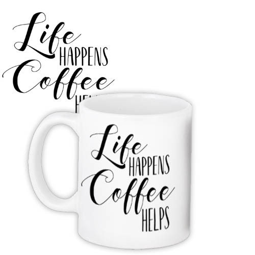 Кружка с принтом Life happens, coffee helps
