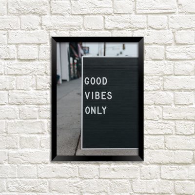 Постер в рамке A3 Good vibes only