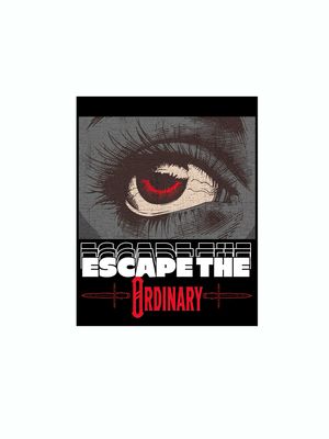 Escape The Ordinary Sticker