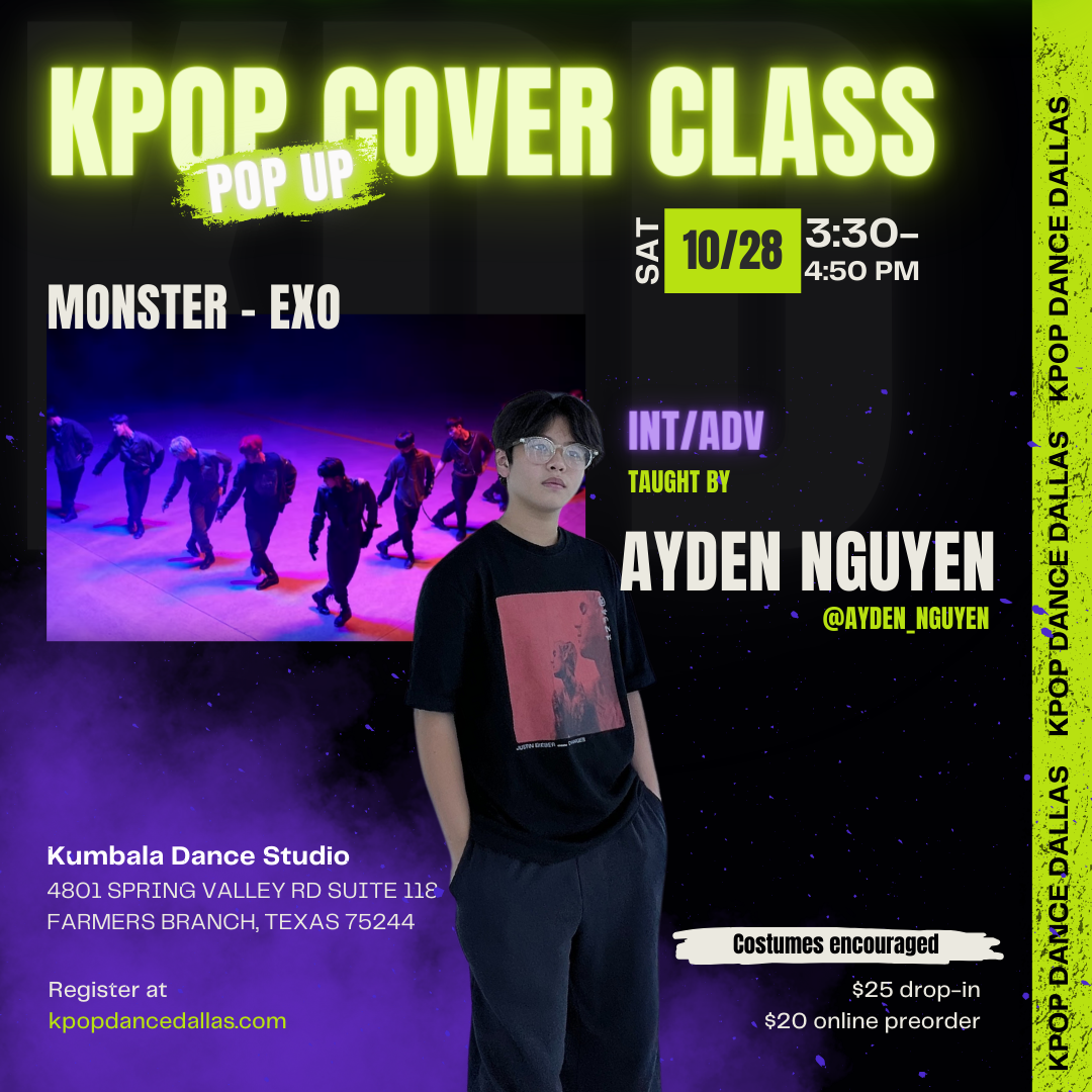 SPECIAL GUEST POP-UP CLASS] October 28, 2023: EXO - Monster [Covers Class]