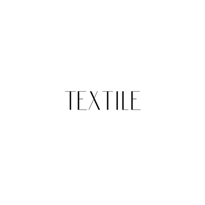 TEXTILE ET FRAÎCHEUR