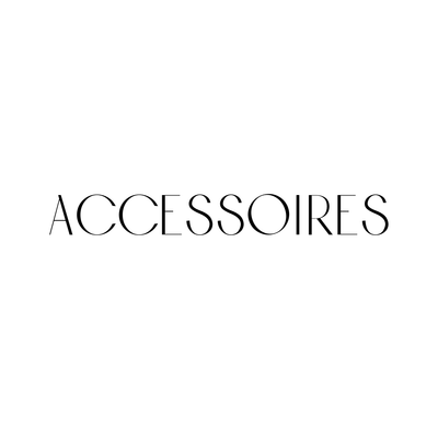 ACCESSOIRES