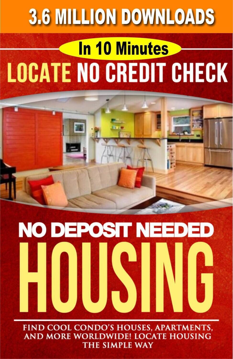 $6.95 | Locate No Credit Check &amp; No Deposit Housing in 10 Minutes! | Its time to Eliminate Poverty &amp; Homelessness, today! (2 Million Downloads)