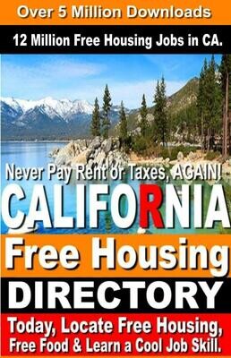 FREE HOUSING JOBS in California! Locate Free Housing jobs in 30 Minutes.) Never Pay Rent AGAIN!