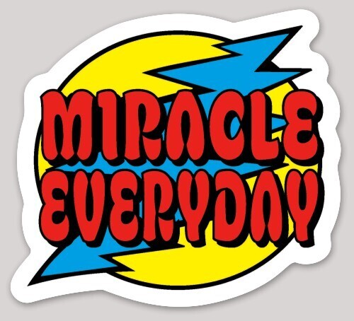 Miracle Everyday Sticker
