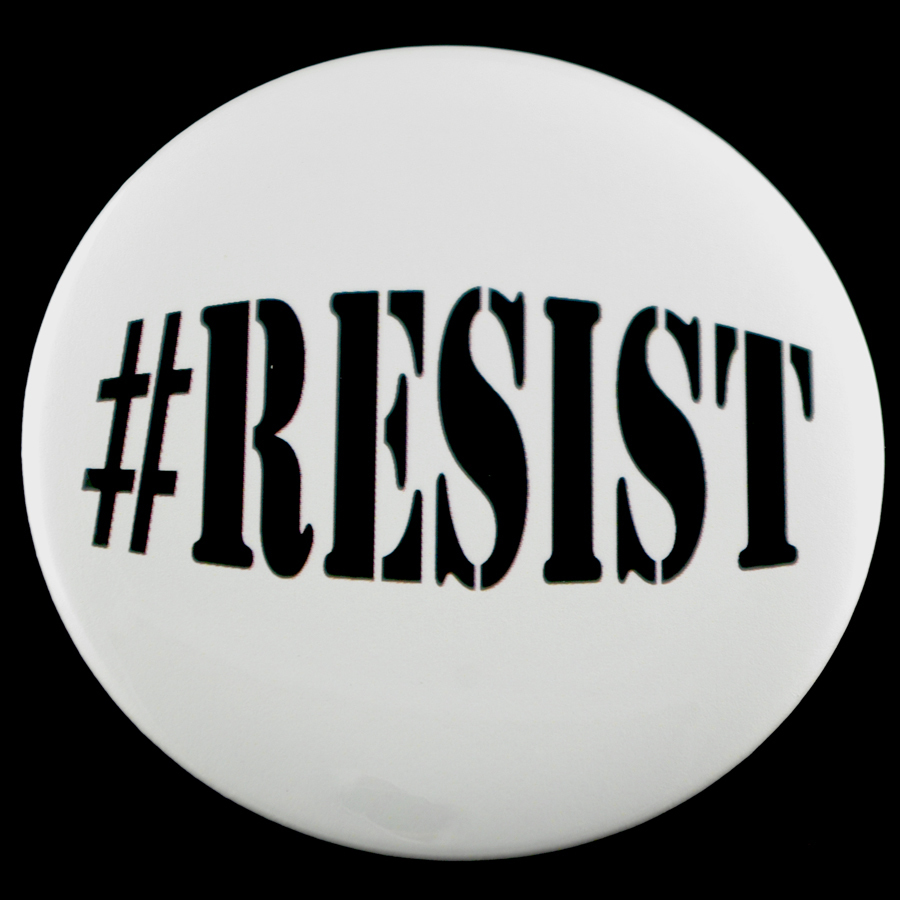 Resist 3" Pin-back Button
