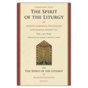 Spirit of the Liturgy -- Commemorative Edition