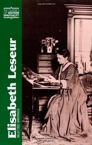 Elisabeth Leseur: Selected Writings (Classics of Western Spirituality)