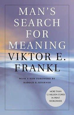 Man&#39;s Search for Meaning