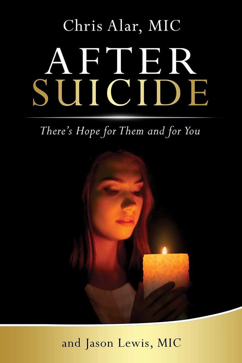 After Suicide: There&#39;s Still Hope for Them &amp; You