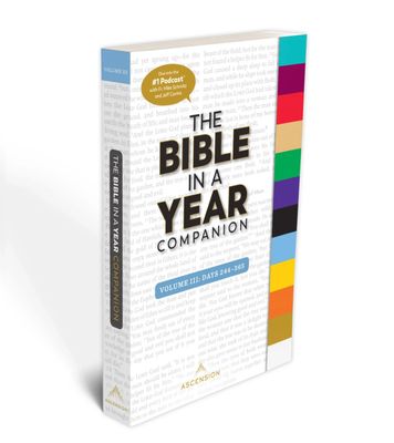 Bible in a Year Companion, Volume III (Days 244-365)