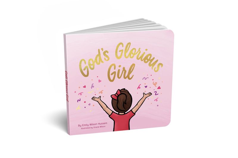 God&#39;s Glorious Girl