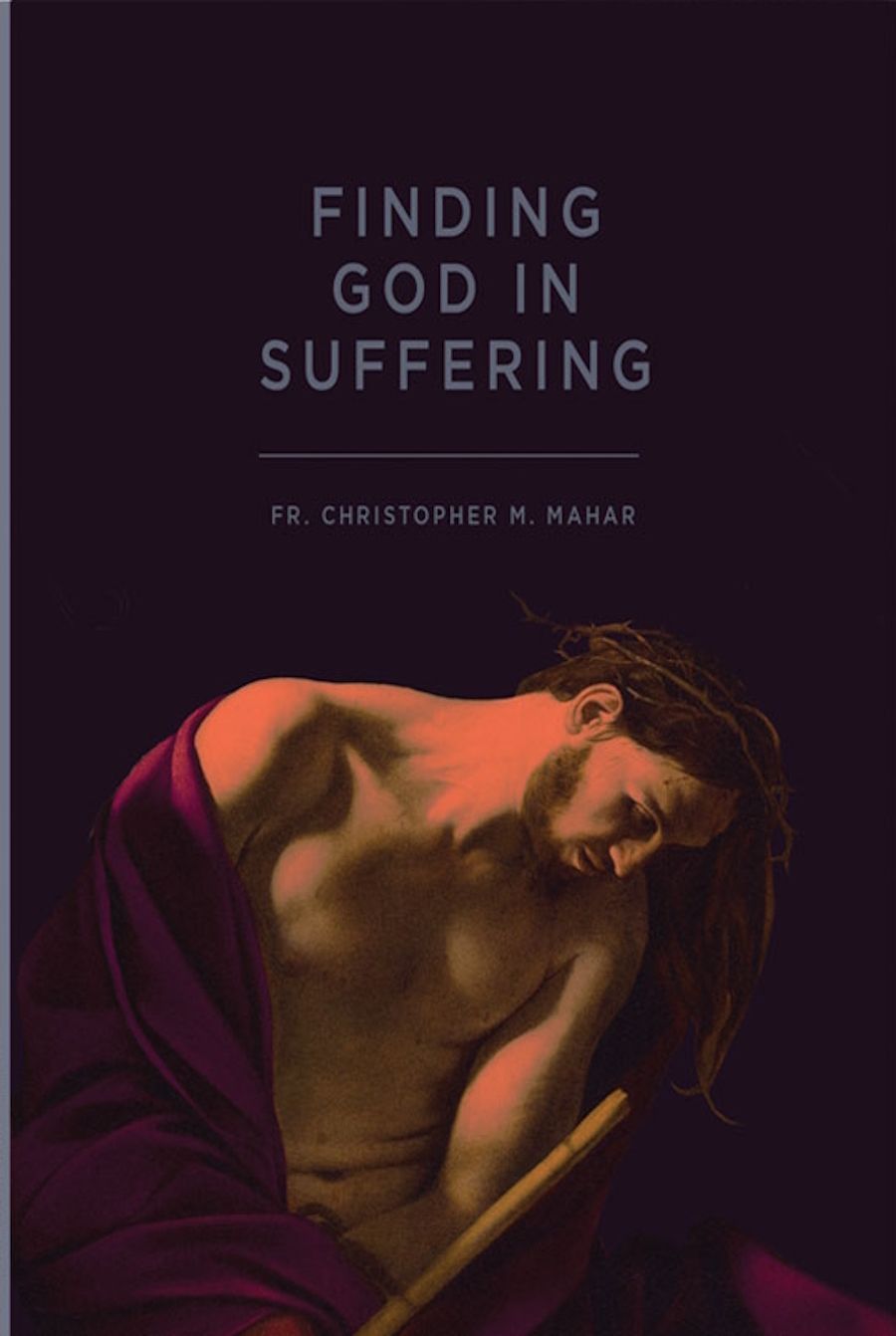 Finding God in Suffering