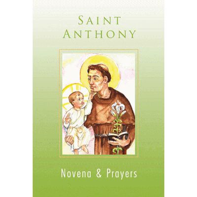 St Anthony Novena &amp; Prayers