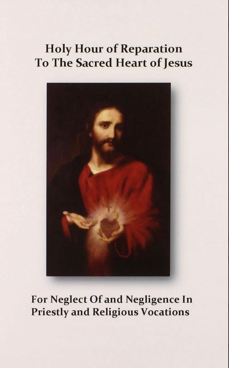 Holy Hour of Reparation to the Sacred Heart of Jesus