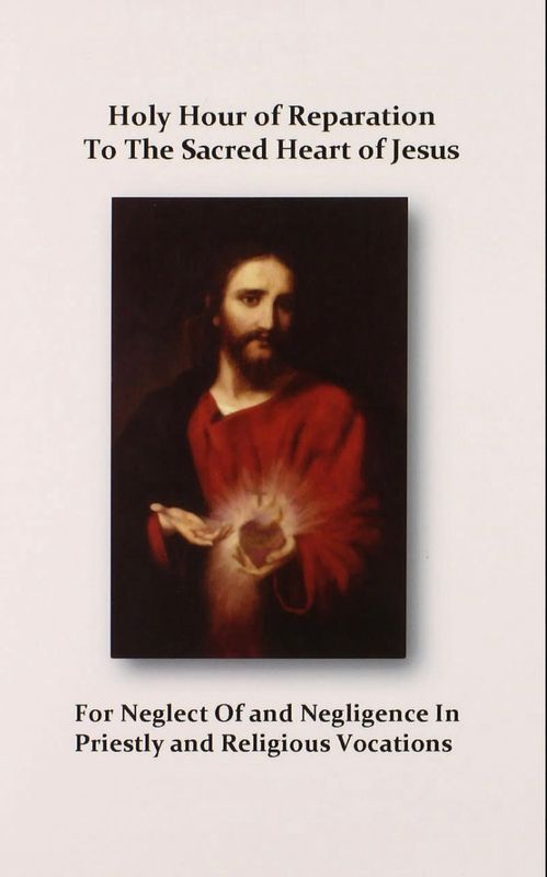 Holy Hour of Reparation to the Sacred Heart of Jesus