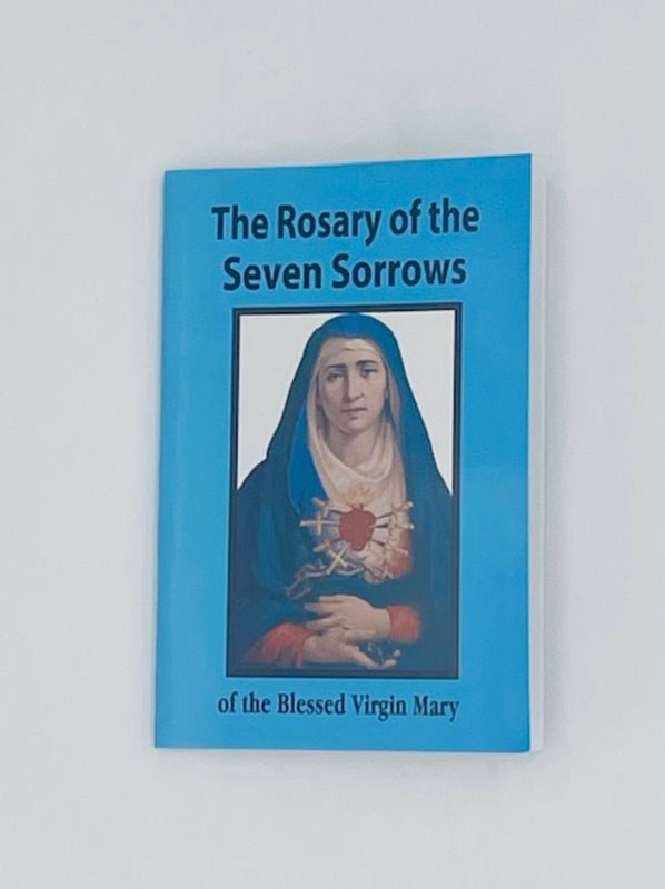 Rosary of the Seven Sorrows of the Blessed Virgin Mary booklet