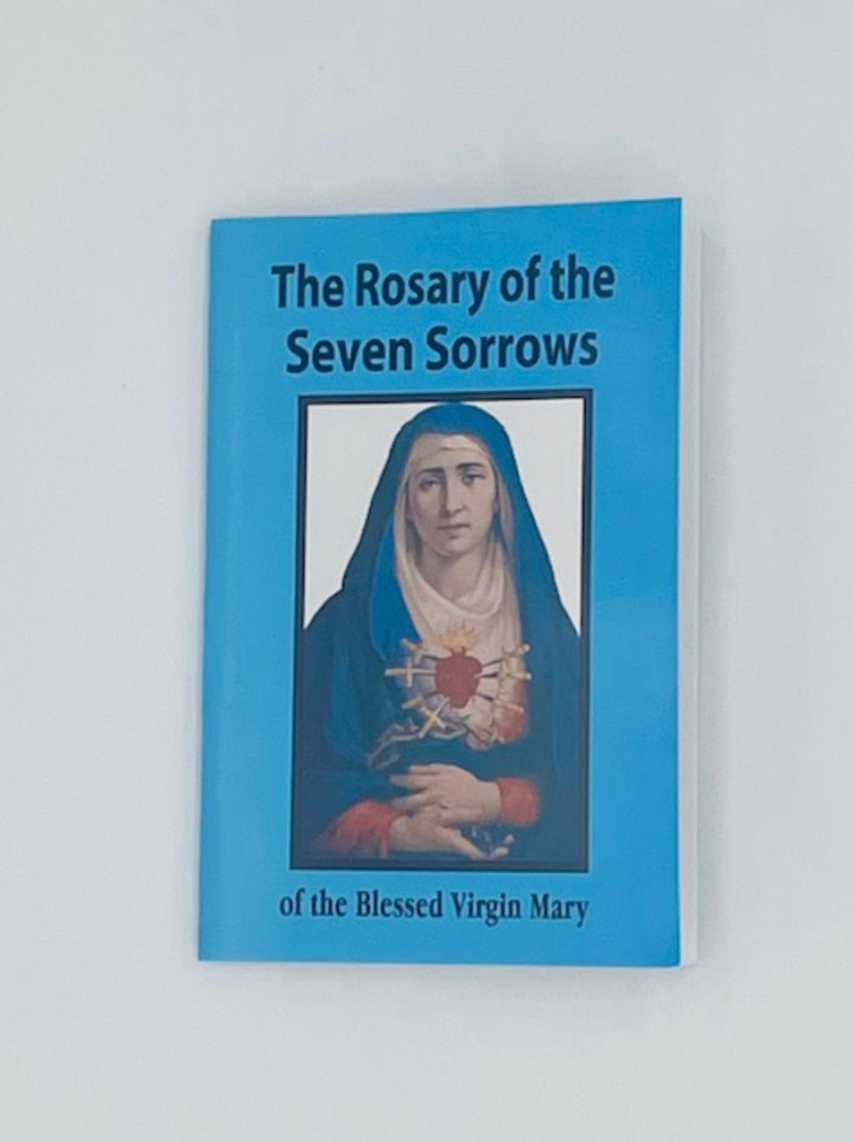 Rosary of the Seven Sorrows of the Blessed Virgin Mary booklet