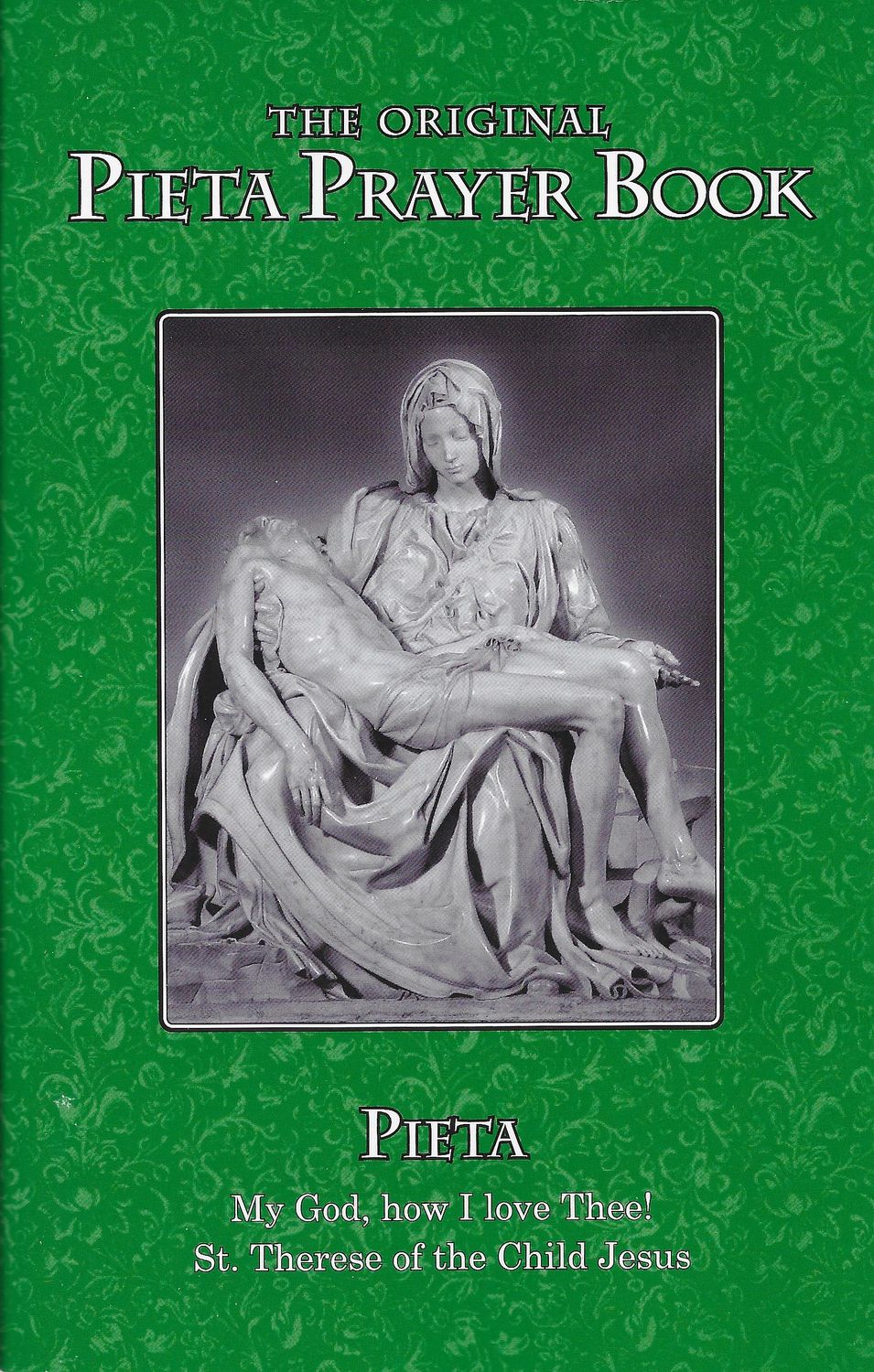 Original Pieta Prayer Book Large Print