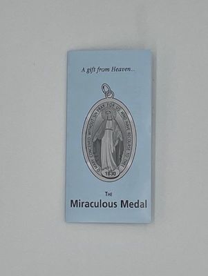 Miraculous Medal Pamphlet:  A gift from Heaven