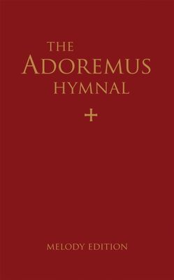 Adoremus Hymnal: Melody Edition, 2nd Edition