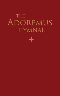 Adoremus Hymnal: Standard (Choir) Edition, 2nd Edition