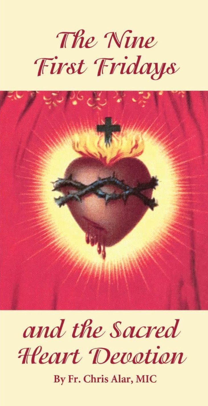 The Nine First Fridays and the Sacred Heart Devotion