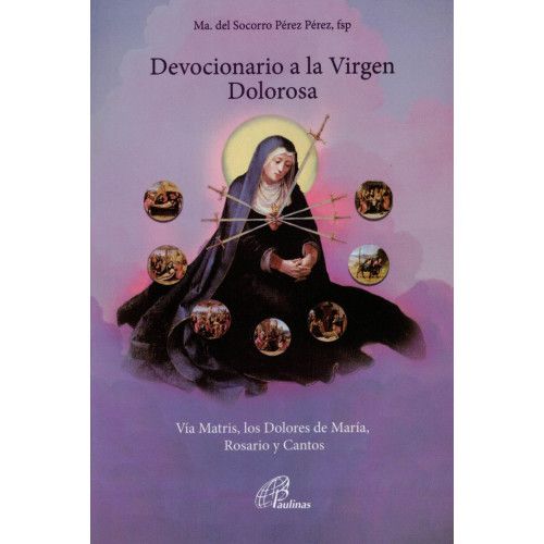 Devocionario A La Virgen Dolorosa