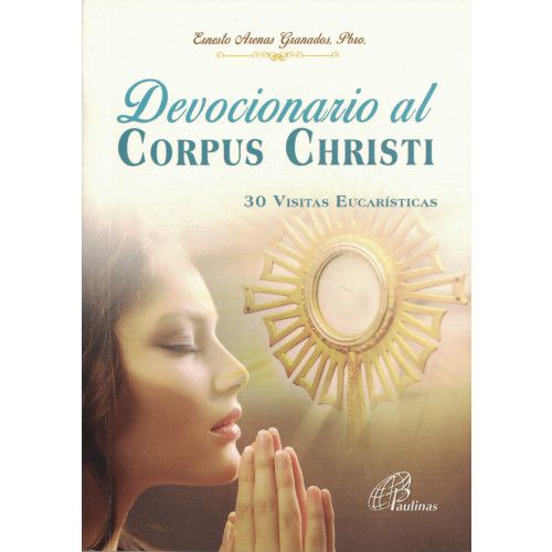 Devocionario al Corpus Christi