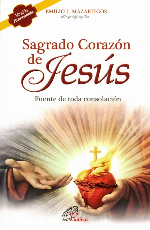 Sagrado Corazon de Jesus, Fuente de Toda Consolacion