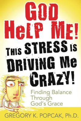 God Help Me! This Stress Is Driving Me Crazy