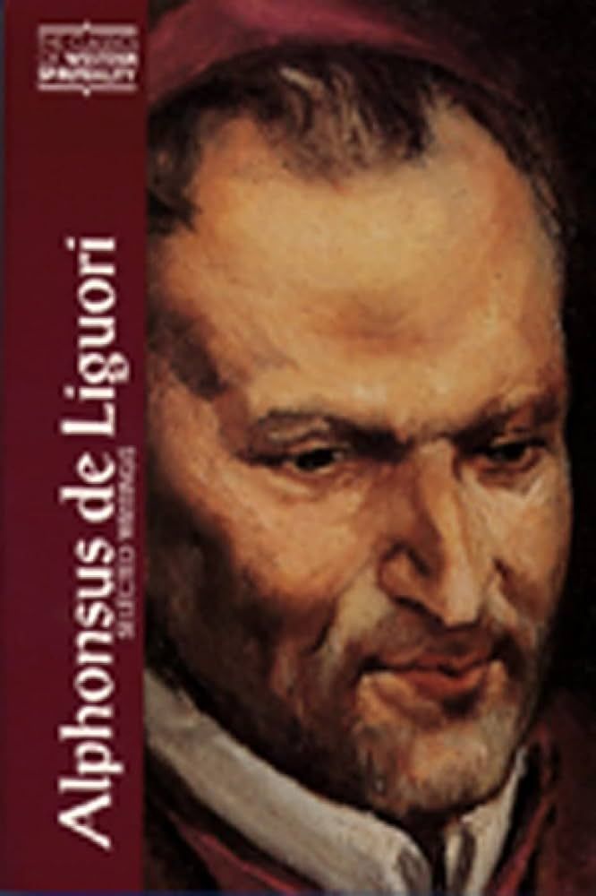 Alphonsus de Liguori: Selected Writings