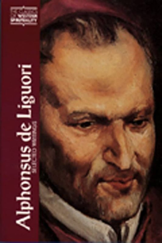 Alphonsus de Liguori: Selected Writings