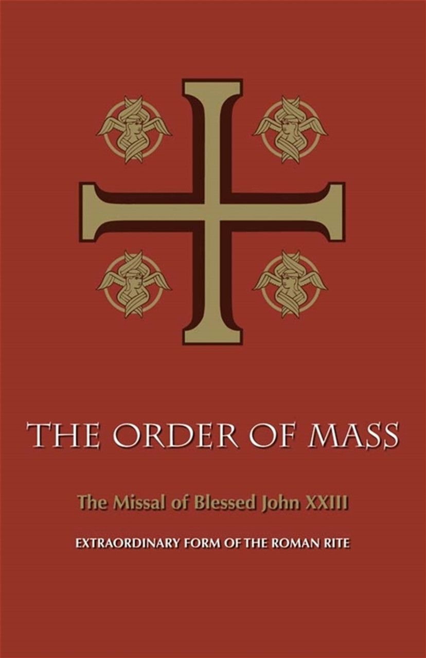 Order of Mass - The Missal of Blessed John XXIII