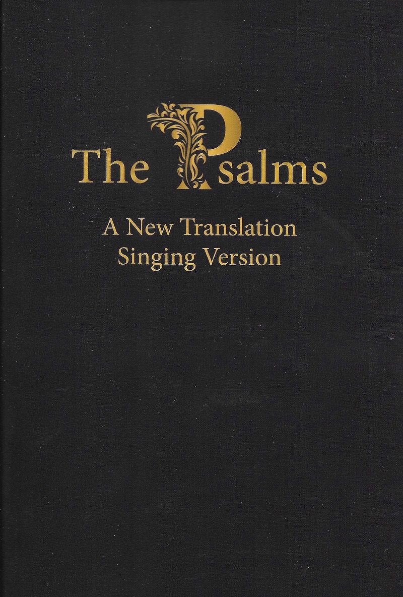 Psalms: A New Translation, Singing Version