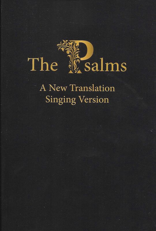 Psalms: A New Translation, Singing Version