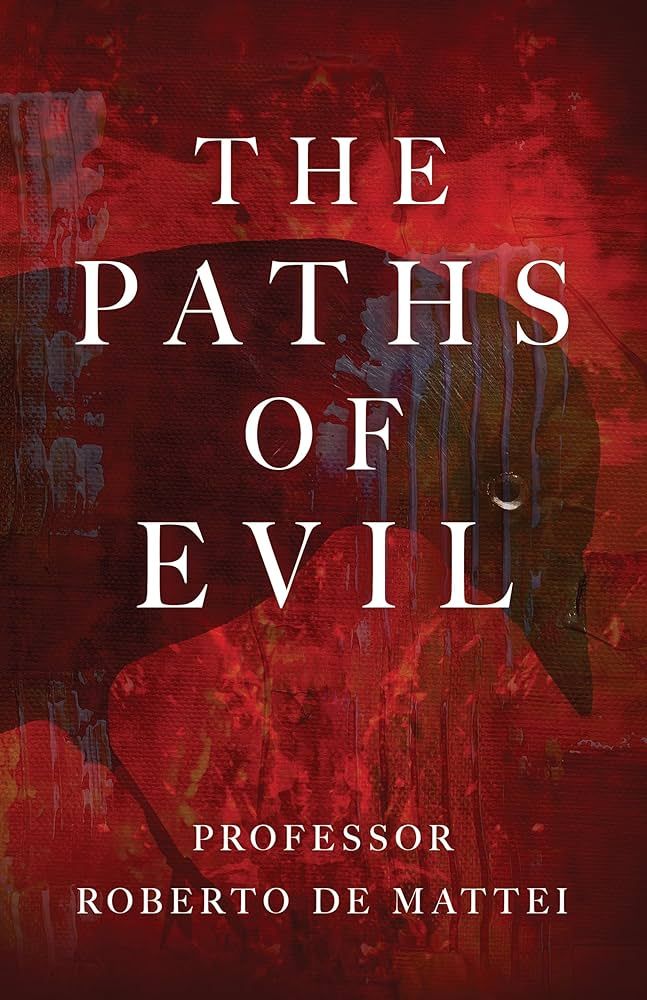 The Paths of Evil: Conspiracies, Plots, and Secret Societies