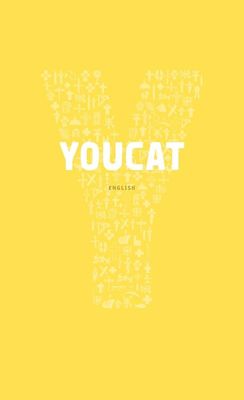 Youcat Youth Catechism of the Catholic Church