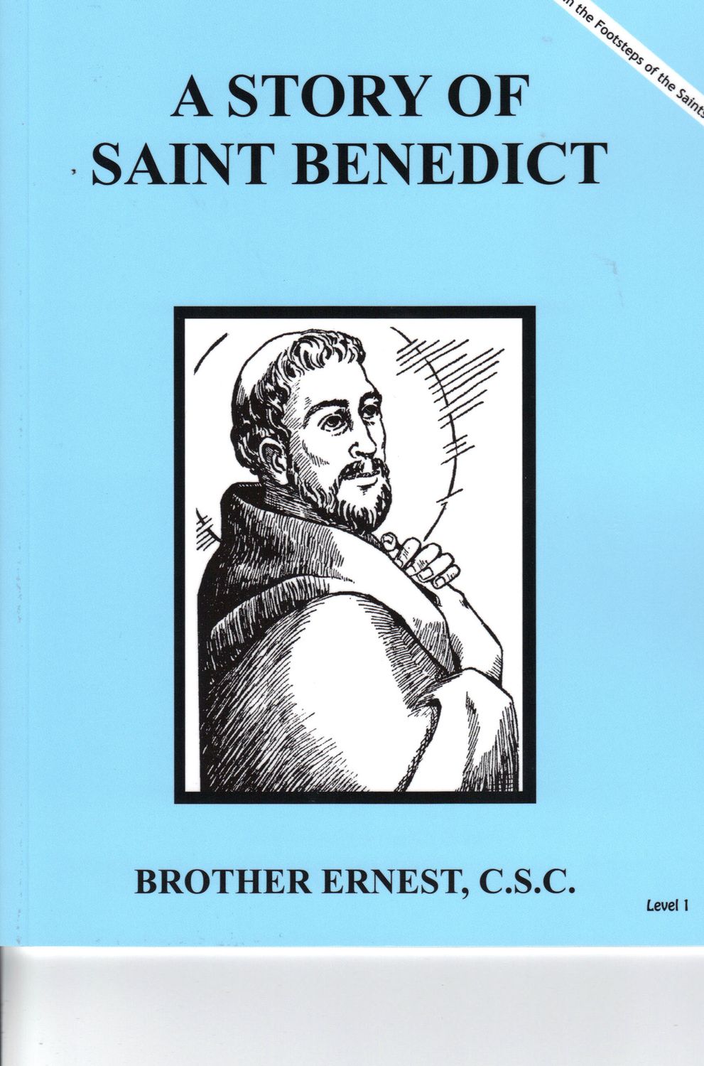 Story of St Benedict - Brother Ernest
