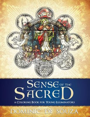 Sense of the Sacred: A Coloring Book for Young Illuminators