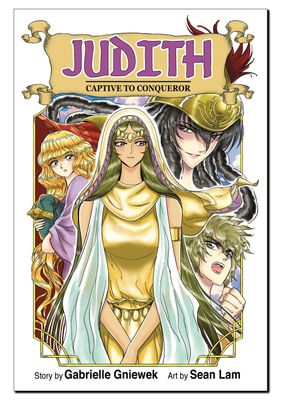 Judith: Captive to Conqueror