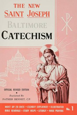 St Joseph Baltimore Catechism #1