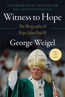 Witness to Hope Biography of Pope Paul II