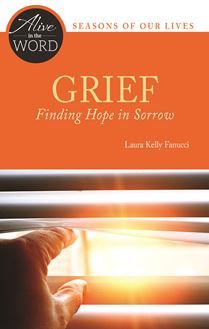 Grief: Finding Hope in Sorrow
