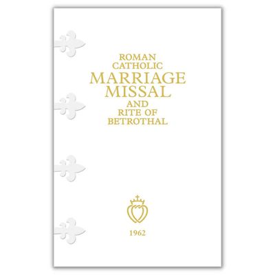 Roman Catholic Marriage Missal and Rite of Betrothal