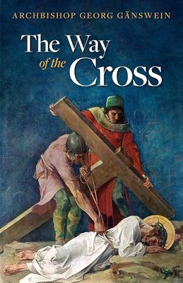 Way of the Cross (Ganswein)