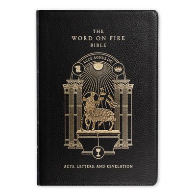 The Word on Fire Bible (Volume II): Acts, Letters and Revelation, Leather edition