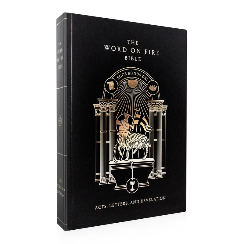 The Word on Fire Bible (Volume II): Acts, Letters and Revelation, Paperback edition