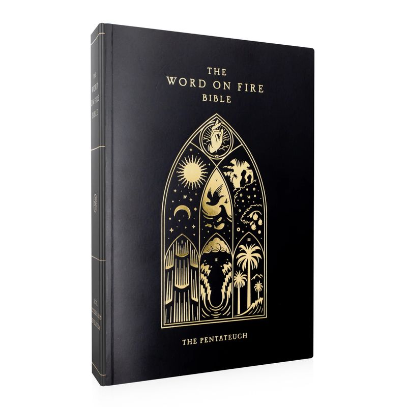 The Word on Fire Bible (Volume III): The Pentateuch, Paperback edition